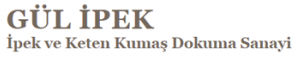 Gülipek İpek ve Keten Kumaş Dokuma Sanayi